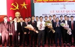 19 thí sinh 'xuất quân' đi thi tay nghề thế giới năm 2019