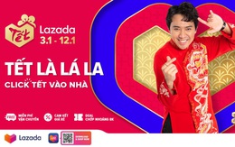 Ba cam kết trong lễ hội mua sắm ‘Có Lazada, Tết Là Lá La’