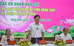 Bí thư Tỉnh ủy Đồng Tháp: 'Không áp lực mà là động lực làm tốt hơn nữa'