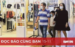 Đọc báo cùng bạn 15-11: Giàu bền vững, cần làm gì?