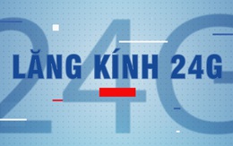 Ra mắt chương trình Lăng kính 24g trên trang Cần biết