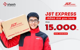 J&T Express đồng giá giao hàng chỉ từ 15.000đ cho khách hàng trên Nhanh.vn