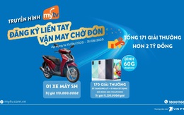 Lắp truyền hình MyTV, đón hè cực đỉnh với kho quà tặng hơn 2 tỉ đồng