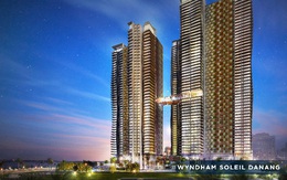 Wyndham Soleil Danang - minh chứng thành công cho tiềm năng khai thác