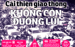 Cải thiện giao thông: Không còn đường lùi!