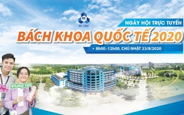 Ngày hội trực tuyến Bách khoa Quốc tế 2020