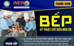 Nghề bếp ngày càng thu hút đông đảo bạn trẻ theo học