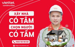 Công trình Viettel dẫn đầu thị trường xây dựng nhà ở trọn gói