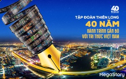 Tập đoàn Thiên Long 40 năm hành trình gắn bó tri thức Việt Nam