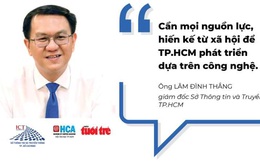 Nhiều hiến kế giải pháp công nghệ phát triển TP.HCM