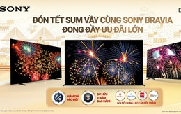 Sony giới thiệu chương trình 'Tết sum vầy cùng Sony - Đong đầy ưu đãi lớn'