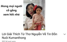 Công an đang tìm kiếm Thơ Nguyễn, chủ nhân clip dùng búp bê Kumanthong