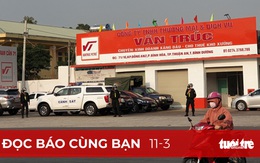 Đọc báo cùng bạn 11-3: Xăng giả lộng hành đến bao giờ?