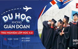 Cơ hội học tập với chương trình 'Du học không gián đoạn'