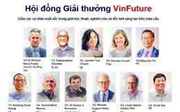 Giải thưởng VinFuture thu hút nhiều nhà khoa học hàng đầu thế giới tham gia