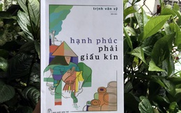 Hạnh phúc phải giấu kín