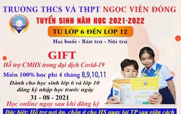 Trường THCS và THPT Ngọc Viễn Đông: Cùng xã hội sẵn sàng đối phó với đại dịch