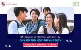 Nova College giảm học phí đồng hành cùng sinh viên vượt qua mùa dịch