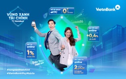 Kiến tạo 'Vùng xanh tài chính' cùng VietinBank