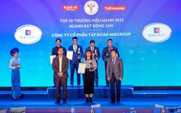 MIKGroup vào Top 10 thương hiệu mạnh ngành bất động sản 2022