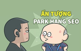 Cảm hứng Park Hang Seo với nền bóng đá Việt Nam