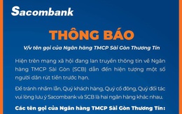 Sacombank lên tiếng vì cho rằng một số khách nhầm SCB là Sacombank