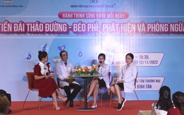 Hành trình Sống khỏe mỗi ngày - 'Tiền đái tháo đường - Béo phì: Phát hiện và phòng ngừa'