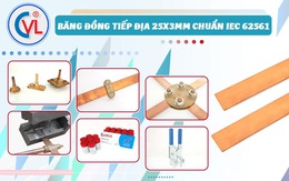 Băng đồng thoát sét tiếp địa 3x25mm Cát Vạn Lợi đạt chuẩn IEC 62561