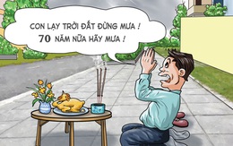 Lạ lùng người đàn ông làm lễ cầu... đừng mưa