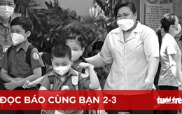 Đọc báo cùng bạn 2-3: Dạy học linh hoạt tối đa khi học sinh F0, F1 tăng