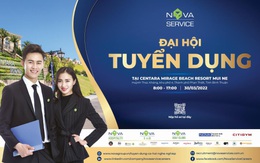 Nova Service tổ chức Đại hội tuyển dụng tại Centara Mirage Beach Resort Mui Ne