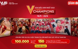 VUS tổ chức ‘Sàn đấu Anh ngữ V Champions 2022’