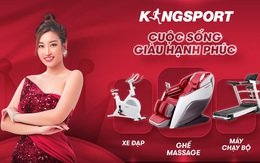 KingSport - Hơn 12 năm được chọn mặt gửi vàng