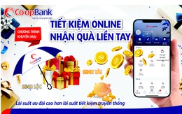 Co-opBank triển khai chương trình 'Tiết kiệm online nhận quà liền tay'