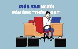 Phía sau một người đàn ông 'thành đạt'