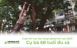 Cuộc thi ‘Lan tỏa năng lượng tích cực 2022’: Cụ bà 68 tuổi đu xà, tinh thần thể thao tuyệt vời