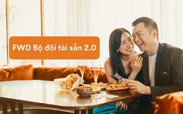 FWD triển khai ‘FWD Bộ đôi tài sản 2.0’