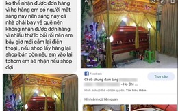 Dựng kịch bản 'bom hàng', cô gái bị chủ shop bóc trần sự gian dối