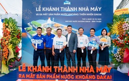 Khánh thành nhà máy và ra mắt sản phẩm nước khoáng Dakai tại Bình Thuận