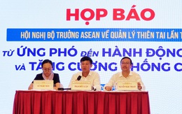 Sắp diễn ra hội nghị bộ trưởng ASEAN về quản lý thiên tai