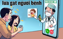 Chuyên gia bàn cách ngăn mạo danh lừa gạt người bệnh