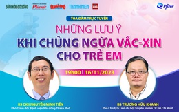 Chuyên gia tư vấn những lưu ý khi tiêm vắc xin cho trẻ em