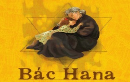 Bác Hana: Sự tầm thường của cái ác và sự vĩ đại của tình yêu