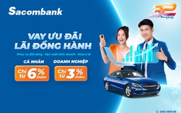 Sacombank tăng nguồn vốn và giảm sâu lãi suất dịp cuối năm