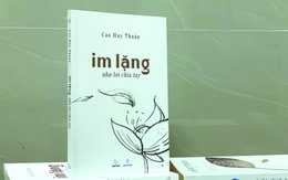 Trữ tình và tự do cùng Im lặng...