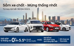 Hyundai Bình Dương: chương trình ‘Sắm xe chất - Mừng thống nhất'