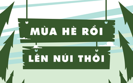 Infographic: 5 điểm du lịch miền núi mát rượi, giải nhiệt mùa hè