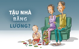 Phấn khởi vì đến đời con đã tậu được nhà bằng lương