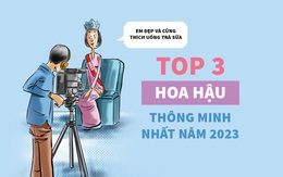 Top 3 hoa hậu thông minh nhất năm 2023