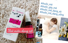 Náo loạn chợ ảo rao bán thuốc mê, thuốc ngủ